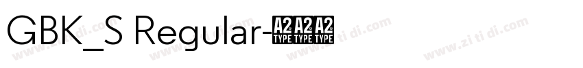GBK_S Regular字体转换
